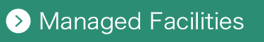 Managed Facilities